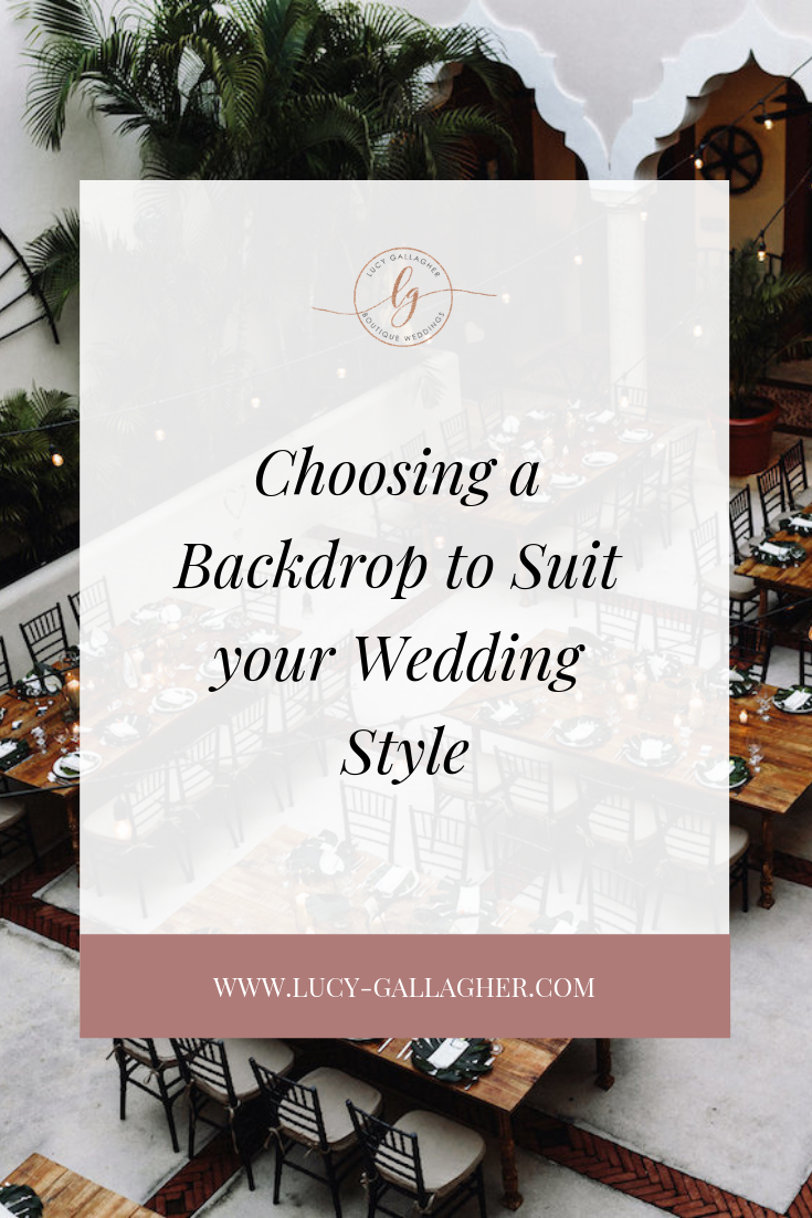 Choosing a Backdrop to Suit your Wedding Style