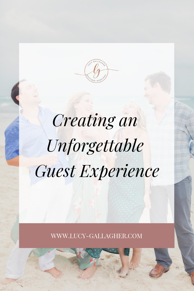 Creating an Unforgettable Guest Experience