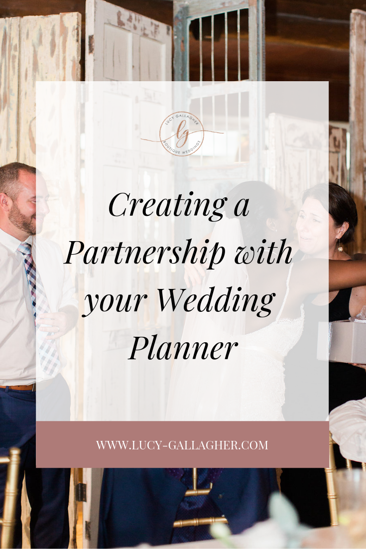 Creating a Partnership with your Wedding Planner